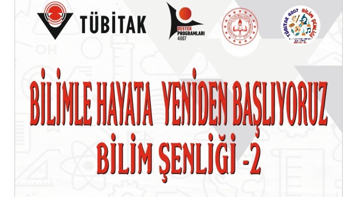BİLİM ŞENLİĞİNE DAVET